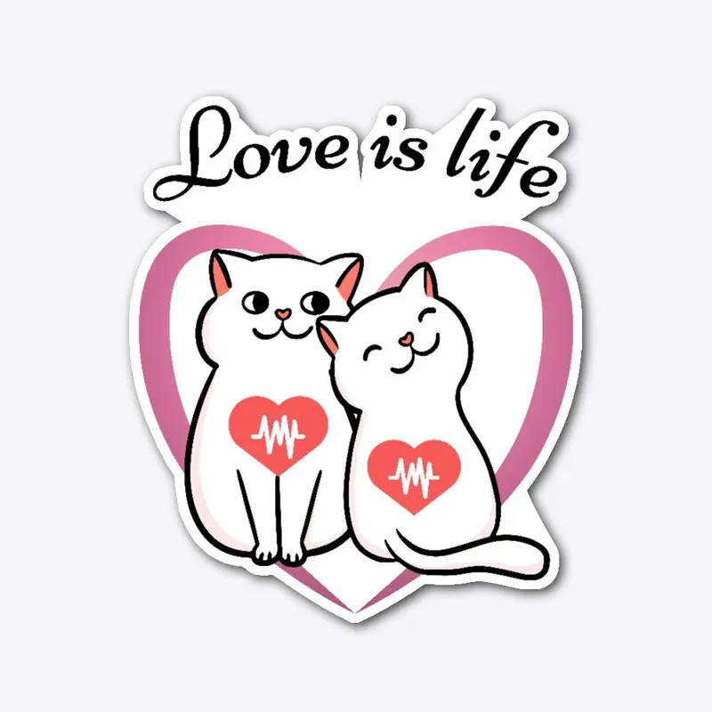 Love is life 2